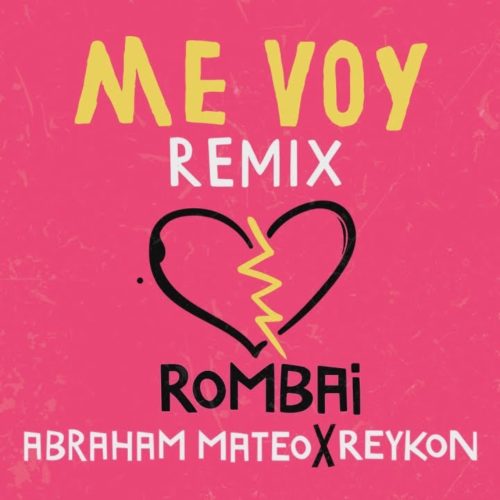 Rombai ft. Reykon, Abraham Mateo