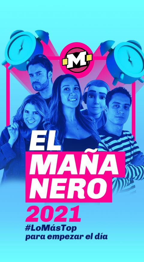 El Mañanero de La Mega 2021